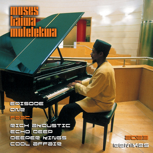 Moses Taiwa Molelekwa - 2023 Remixes Episode 1 [M2KR0021]